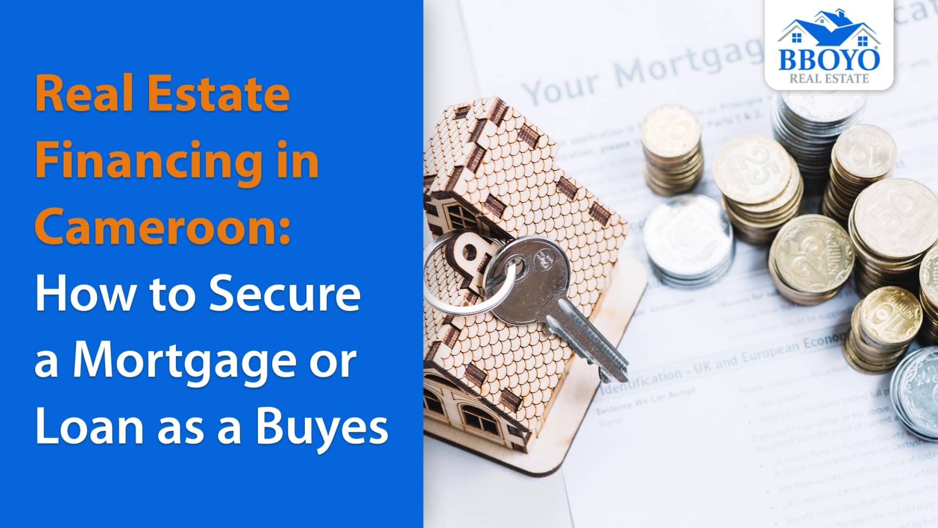 Real Estate Financing in Cameroon: How to Secure a Mortgage or Loan as a Buyer