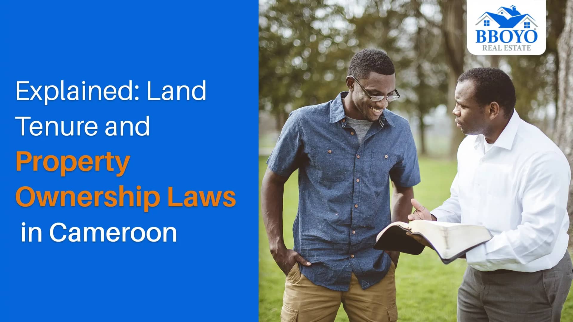 Explained: Land Tenure and Property Ownership Laws in Cameroon