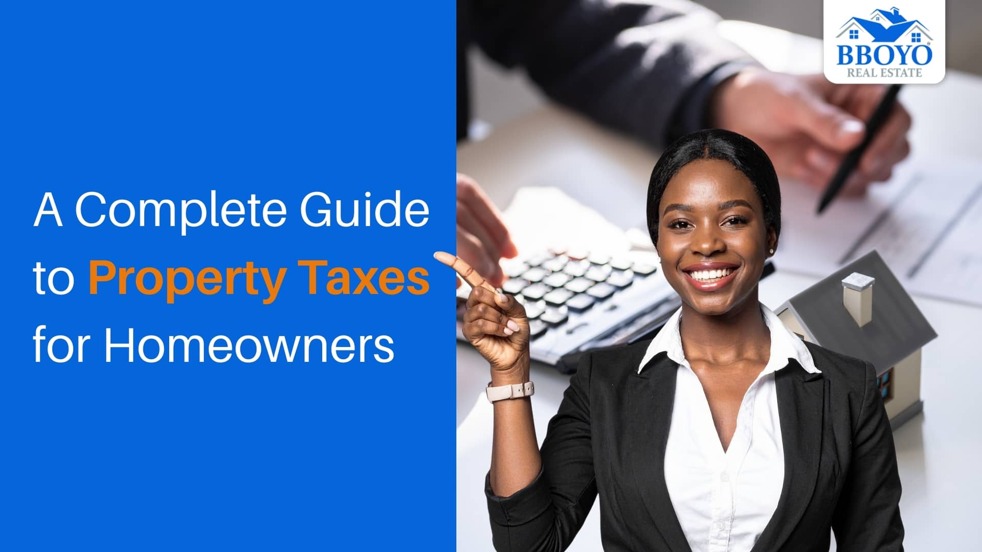 A Complete Guide to Property Taxes for Homeowners